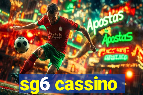 sg6 cassino